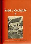 Židé v Čechách 2 Sborník ze semináře konaného v září 2008 v Nýrsku