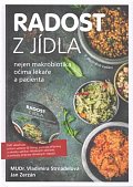 Radost z jídla - Nejen makrobiotika očima lékaře a pacienta + DVD