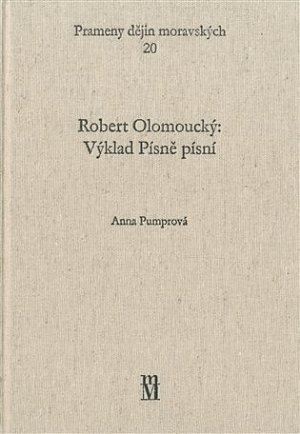 Robert Olomoucký: Výklad Písně písní