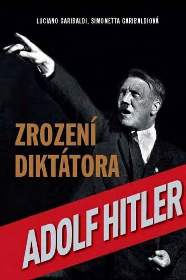 Náhled Zrození diktátora Adolf Hitler