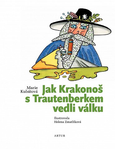Náhled Jak Krakonoš s Trautenberkem vedli válku