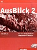 AusBlick 2: Arbeitsbuch mit integrierter Audio-CD