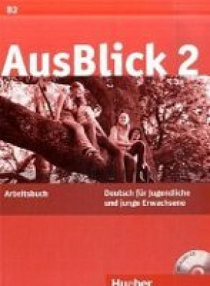 AusBlick 2: Arbeitsbuch mit integrierter Audio-CD