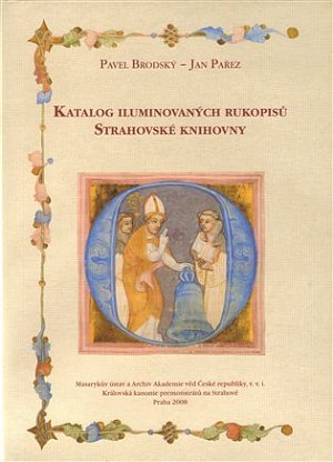 Katalog iluminovaných rukopisů Strahovské knihovny