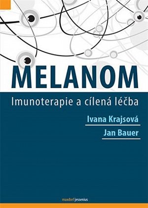 Melanom - Imunoterapie a cílená léčba