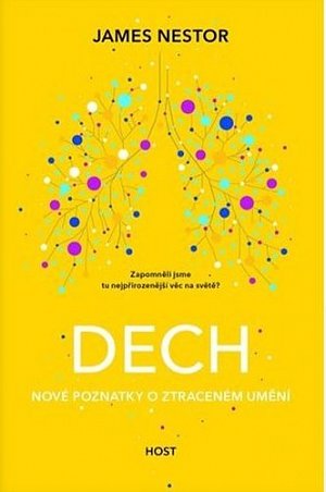 Dech - Nové poznatky o ztraceném umění