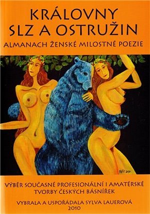 Královny slz a ostružin - Almanach ženské milostné poezie