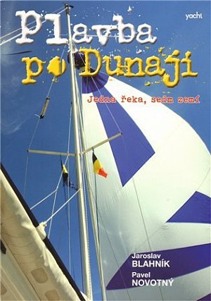 Plavba po Dunaji - Jedna řeka, sedm zemí