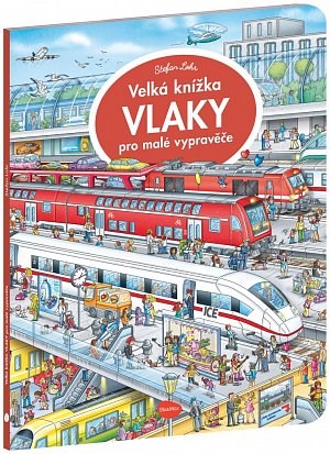 Velká knížka VLAKY pro malé vypravěče, 2.  vydání