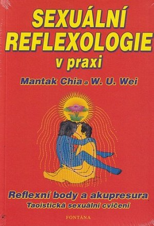 Sexuální reflexologie v praxi - Reflexní body a akupresura, Taoistická sexuální cvičení