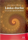 Láska ducha - Co k ní vede a jak jí lze dosáhnout