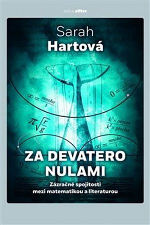 Za devatero nulami - Zázračné spojitosti mezi matematikou a literaturou