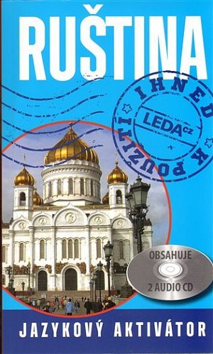 Ruština ihned k použití - Jazykový aktivátor + 2CD