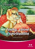 Touhy, vášně a spiritualita - Jednota bytí