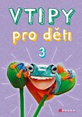 Vtipy pro děti 3, 2.  vydání