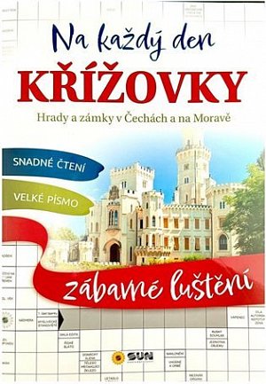Křížovky na každý den Hrady a zámky v Čechách a na Moravě