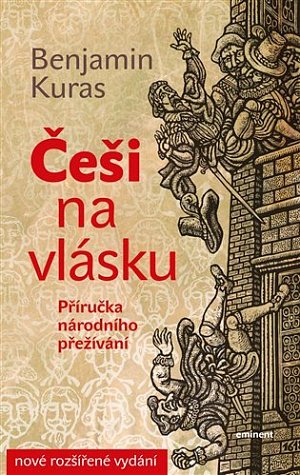 Češi na vlásku - Příručka národního přežívání