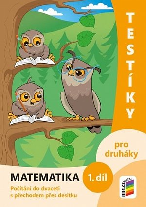 Testíky pro druháky – matematika, 1. díl (barevný pracovní sešit), 2.  vydání