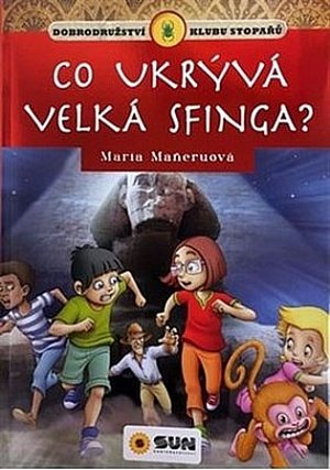 Co ukrývá velká sfinga - Klub stopařů