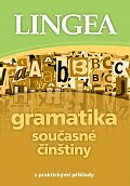 Gramatika současné čínštiny s praktickými příklady
