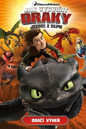 Jak vycvičit draky: Jezdci z Blpu 1 - Dračí výheň, 2.  vydání