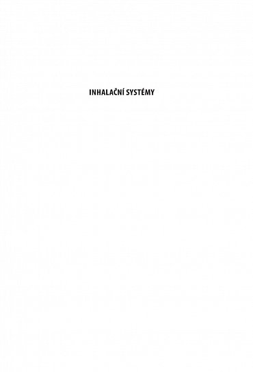Náhled Inhalační systémy v léčbě nemocí s chronickou bronchiální obstrukcí, 2.  vydání