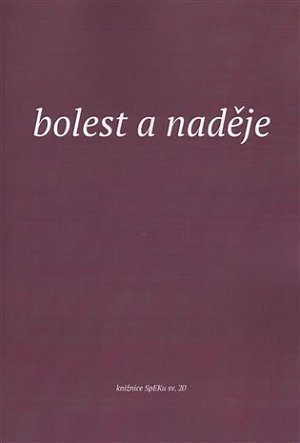 Bolest a naděje