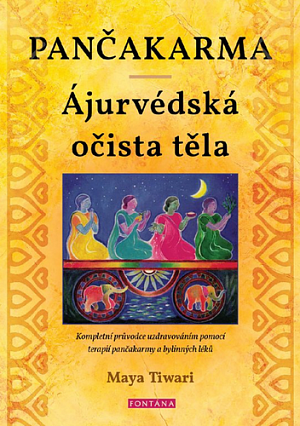 Pančakarma - Ájurvédská očista těla