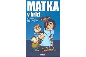 Matka v krizi