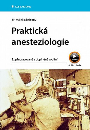 Praktická anesteziologie, 3.  vydání