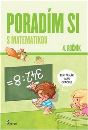 Poradím si s matematikou 4. ročník