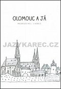 Olomouc a já Pracovní sešit pro 4.a 5. ročník ZŠ