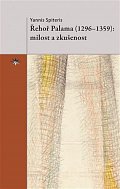 Řehoř Palama (1296–1359) - milost a zkušenost