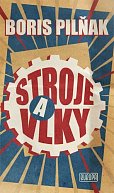 Stroje a vlky