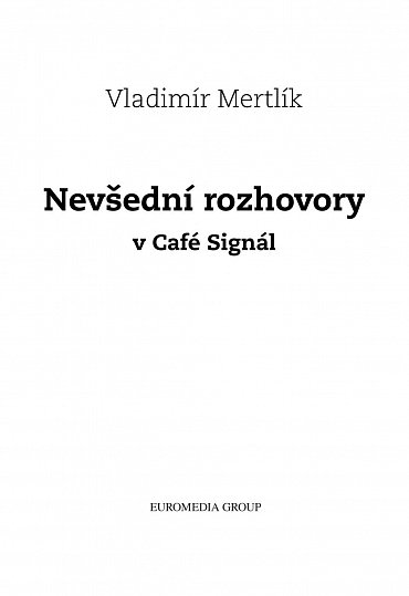 Náhled Nevšední rozhovory v Café Signál