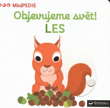 Náhled MiniPEDIE Objevujeme svět! Les