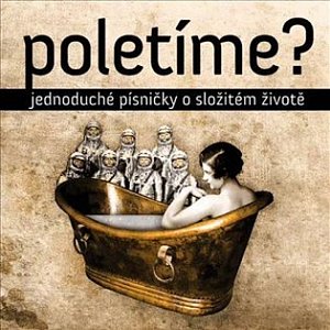 Jednoduché písničky o složitém životě - LP