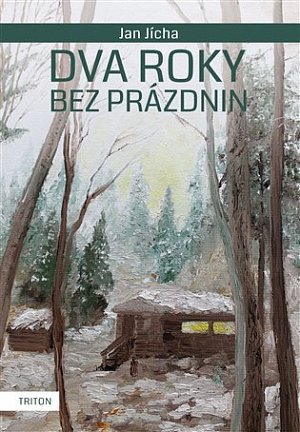 Dva roky bez prázdnin, 1.  vydání