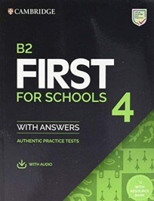Cambridge B2 First for Schools Student´s Book with Answers and Online Audio with Resource Bank