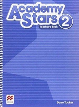 Academy Stars 2: Teacher´s Book Pack