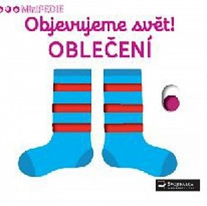 MiniPEDIE Objevujeme svět! Oblečení