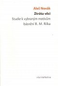 Ztráta věci. Studie k vybraným motivům b