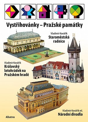 Vystřihovánky - Pražské památky (Národní divadlo, Staroměstská radnice, Letohrádek královny Anny)