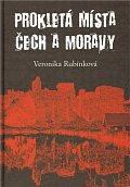 Prokletá místa Čech a Moravy