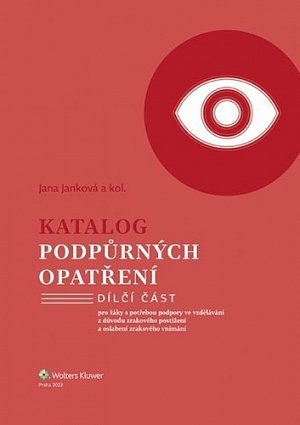 Katalog podpůrných opatření Zrakové postižení