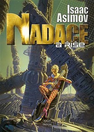 Nadace 2 - Nadace a říše, 4.  vydání