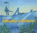 Pohádka o Raškovi - CD