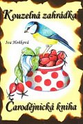 Kouzelná zahrádka - čarodějnická kniha