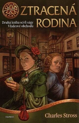 Vládcové obchodu 2 - Ztracená rodina