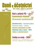 DaÚ 4-5/2024 Daně a účetnictví bez chyb, pokut a penále